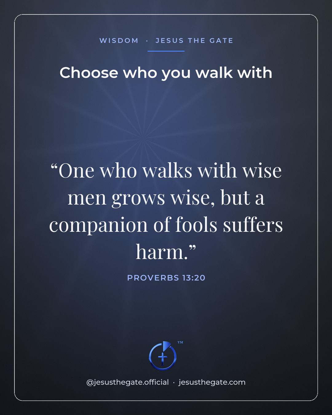 Choose who you walk with